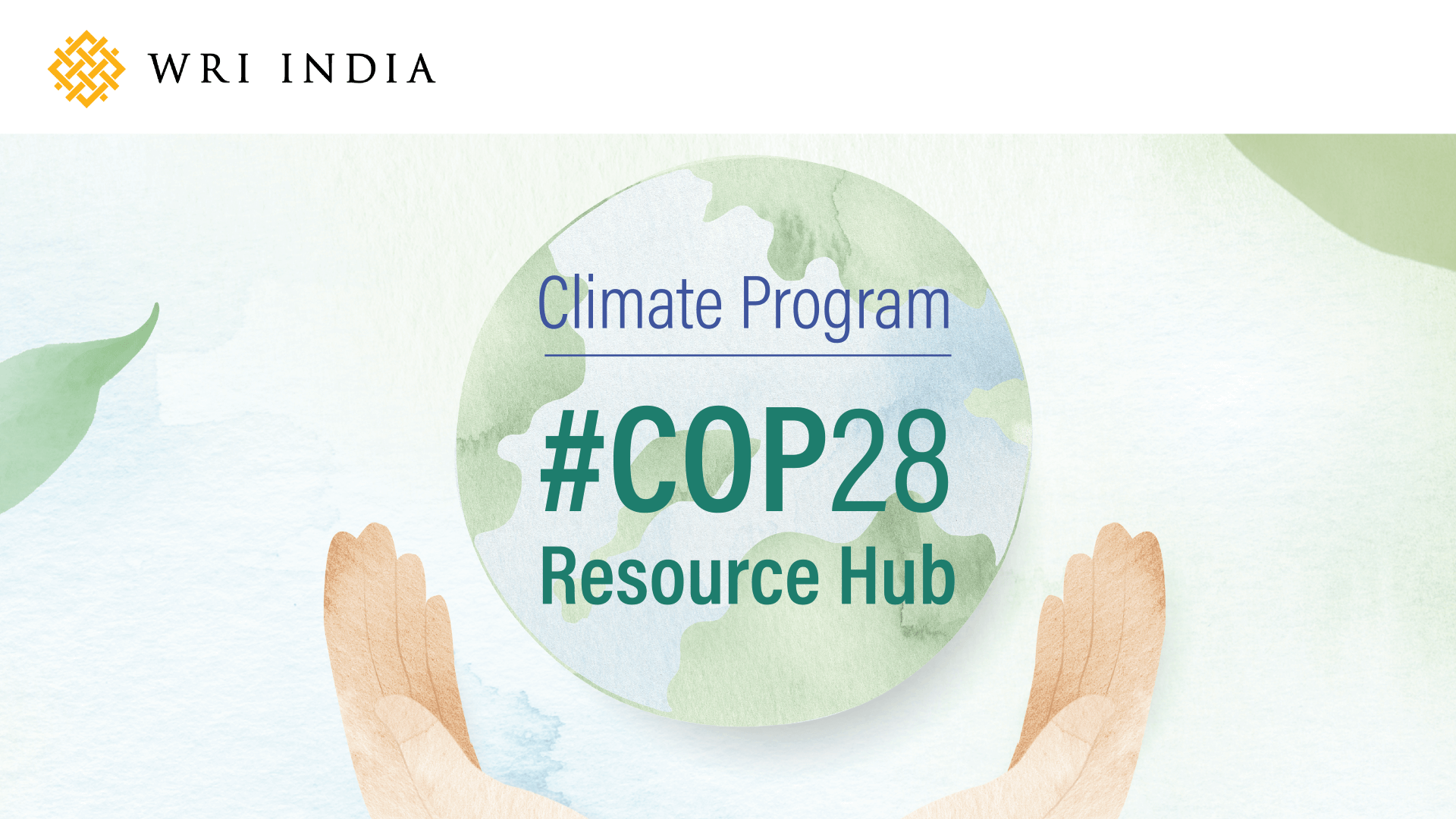 COP28 Resource Hub WRI India Climate Program WRI INDIA