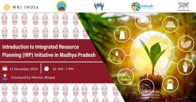 Introduction to Integrated Resource Planning (IRP) Initiative in Madhya Pradesh