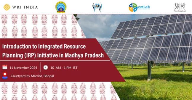 Introduction to Integrated Resource Planning (IRP) Initiative in Madhya Pradesh